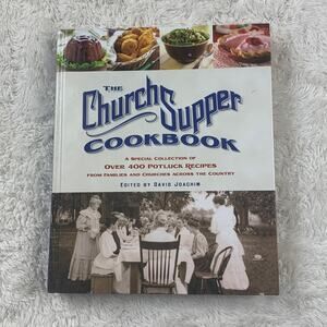ihe Church Supper Cookbook Potluck recipes from Churches across USA 2005